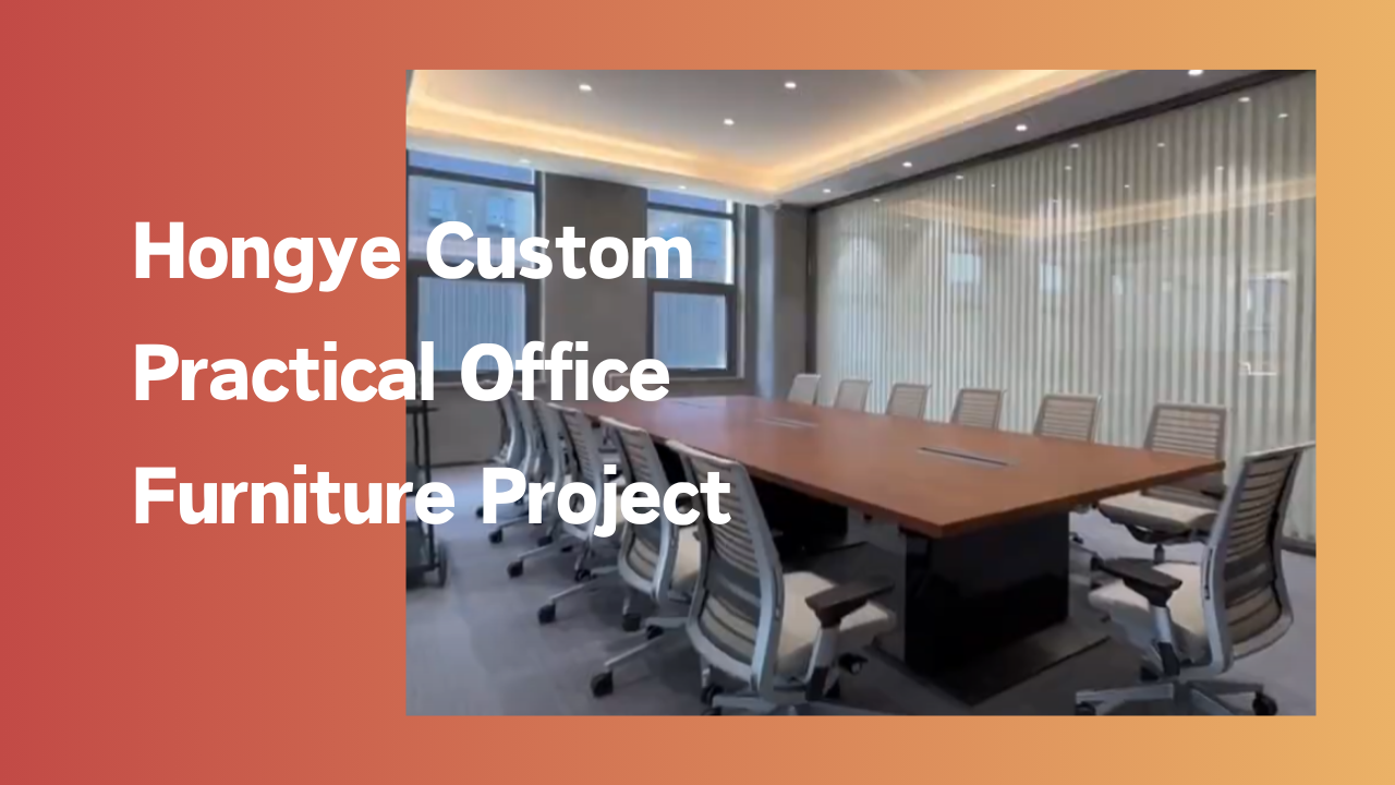 Hongye Custom Practical Office Furniture Project