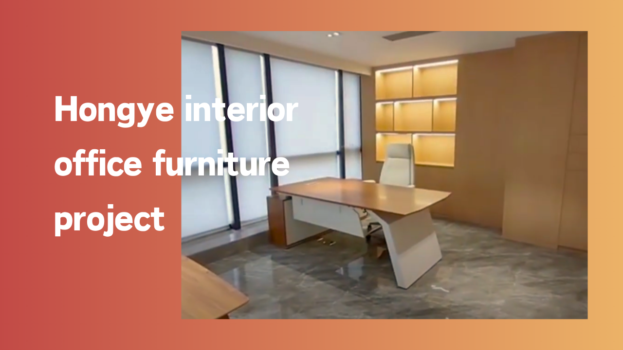Hongye Interior Office Furniture Project